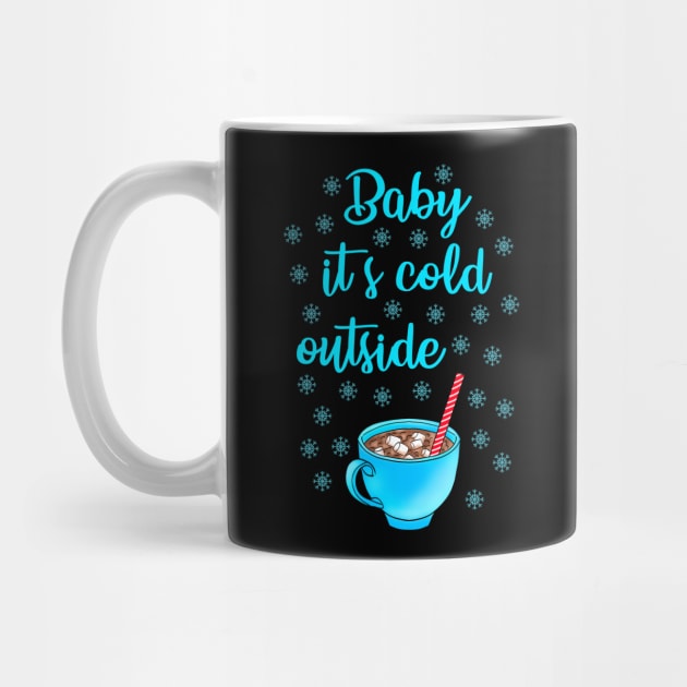 Baby, it's cold outside. Hello winter. Hot chocolate with marshmallows with a red straw in a cute blue cup. Hygge, cozy time. Cocoa drinking season. December. Christmas time. Let it snow by BlaiseDesign